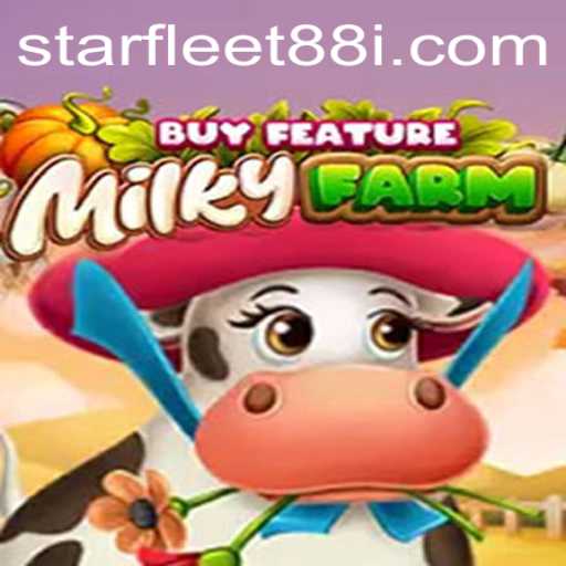 Exploring the Intriguing World of MilkyFarmBuyFeature with Starfleet88