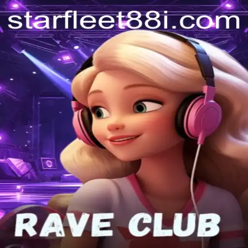 The Phenomenal World of RaveClub: A Deep Dive into Starfleet88